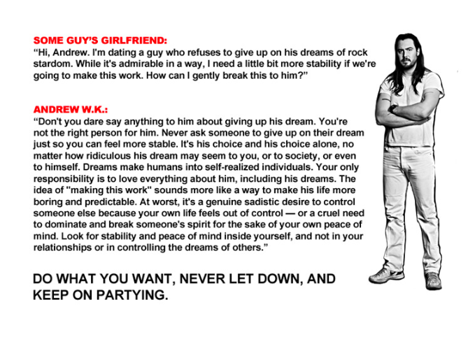 Andrew WK Advice: Never Give Up On Your Dreams