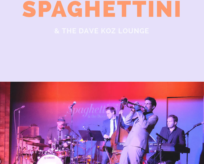 Spaghettini & the Dave Koz Lounge | Beverly Hills