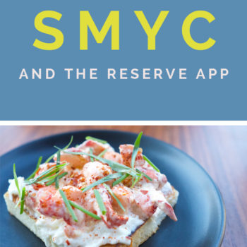 Dining With Reserve App + Santa Monica Yacht Club