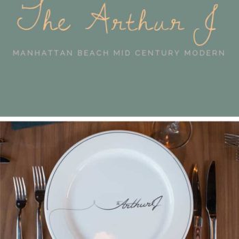 The Arthur J. | Manhattan Beach