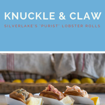 Knuckle & Claw | Calling All Lobster Roll Lovers