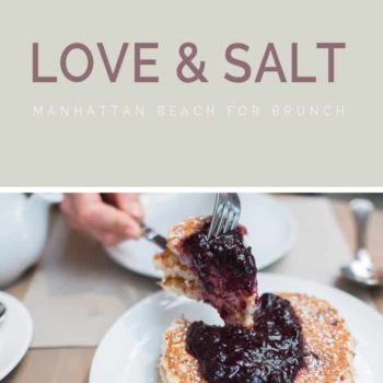 Love & Salt | & Brunch.