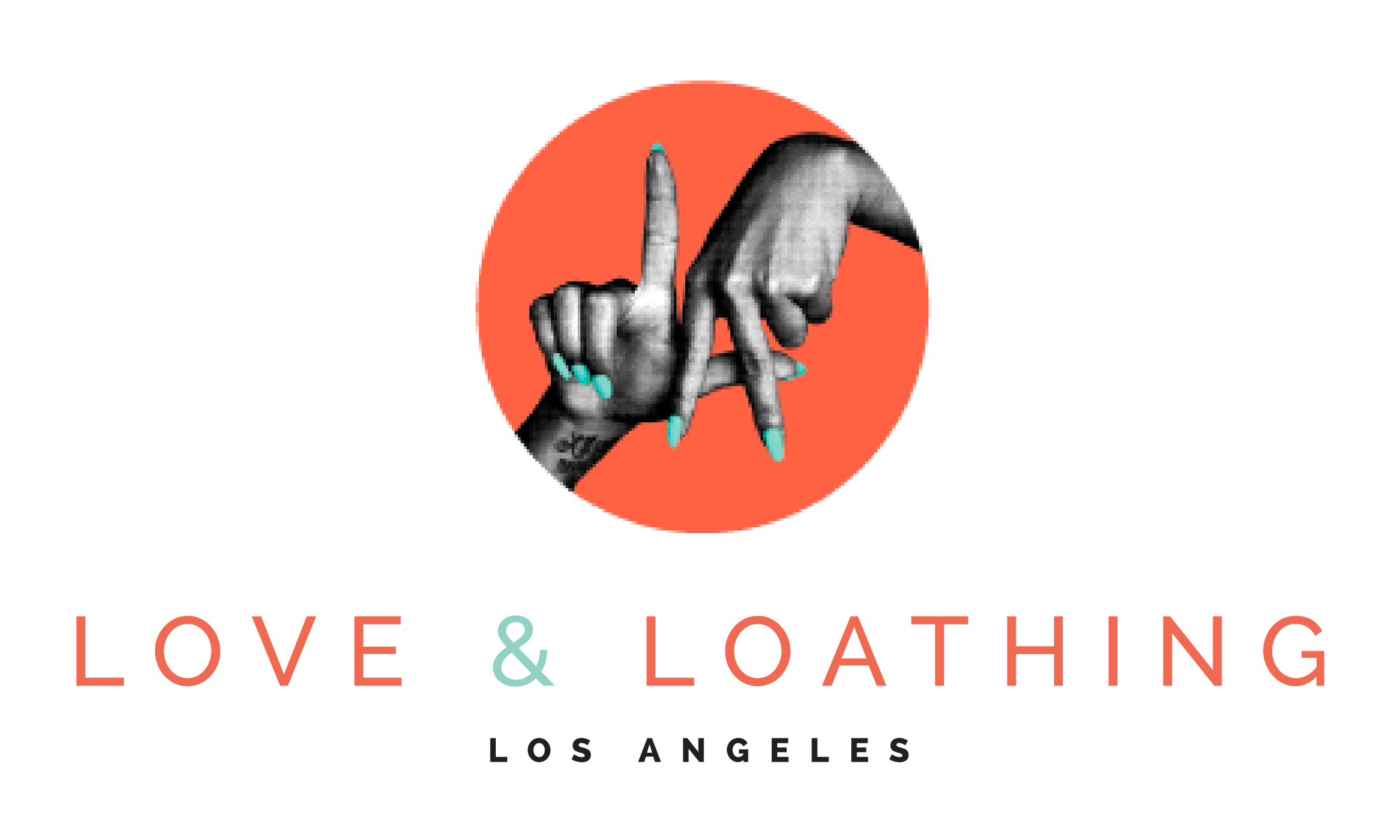 Love & Loathing Los Angeles